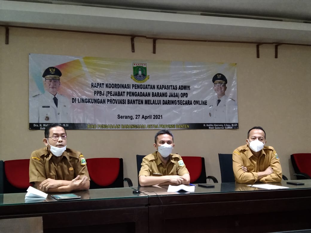 Rapat Koordinasi Penguatan Kapasitas Admin PPBJ (Pejabat Pengadaan Barang Jasa) OPD di Lingkungan Provinsi Banten