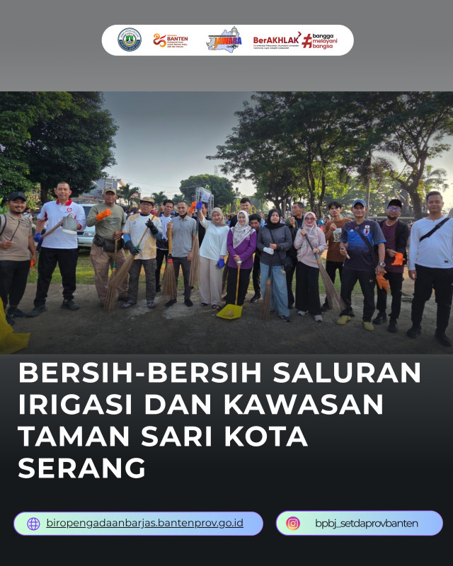 bersih-bersih saluran irigasi dan kawasan Taman Sari Kota Serang dalam rangka memperingati Hari Air Dunia.