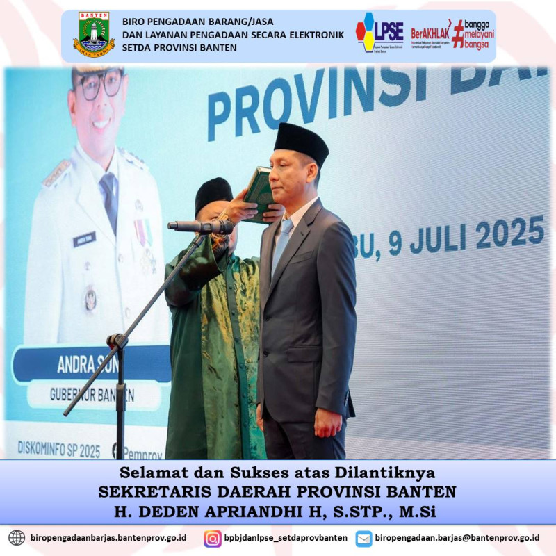 Selamat dan Sukses atas Dilantiknya Sekretaris Daerah Provinsi Banten H. Deden Apriandhi H, S.STP., M.Si